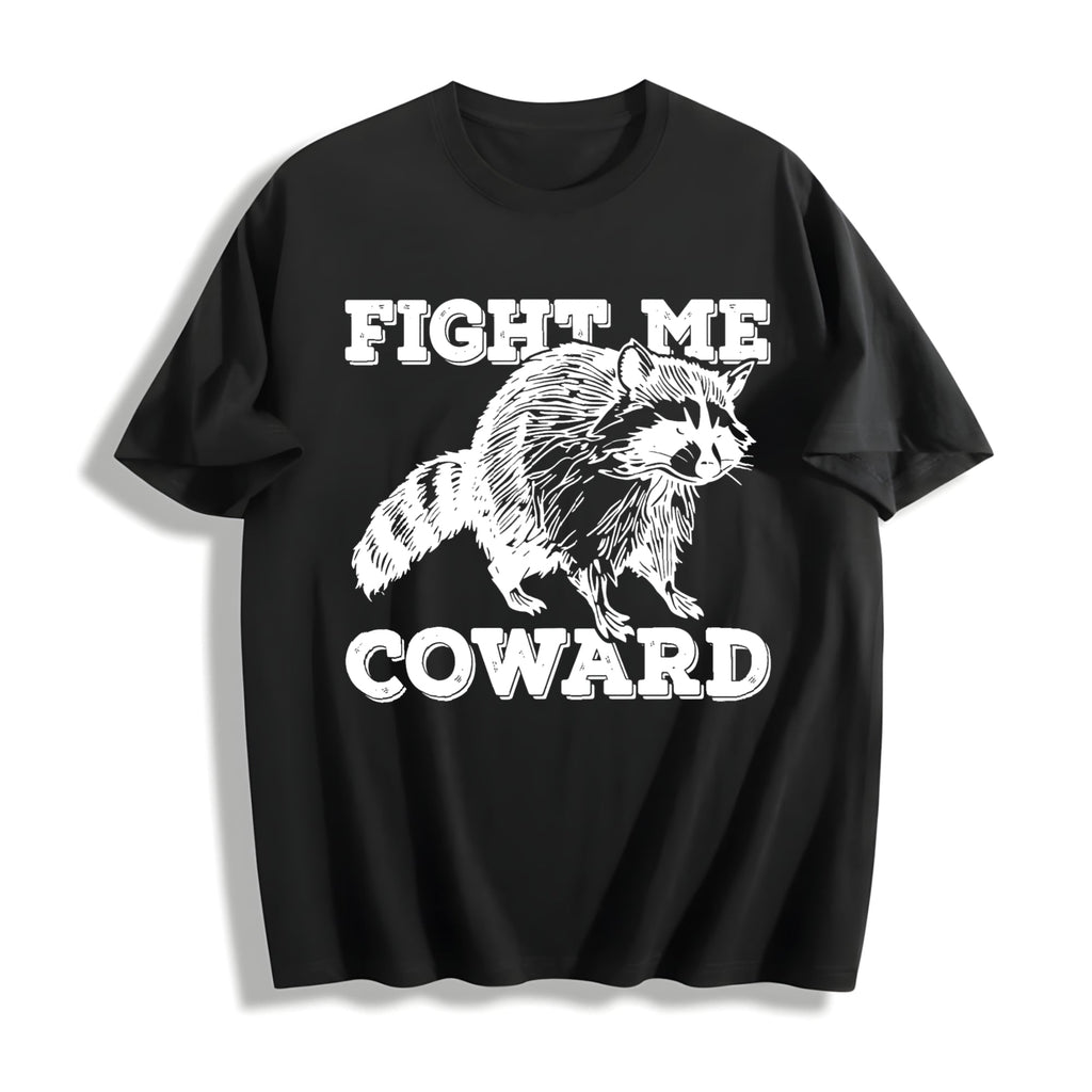 Fight Me Coward Cotton T-Shirt product image 1