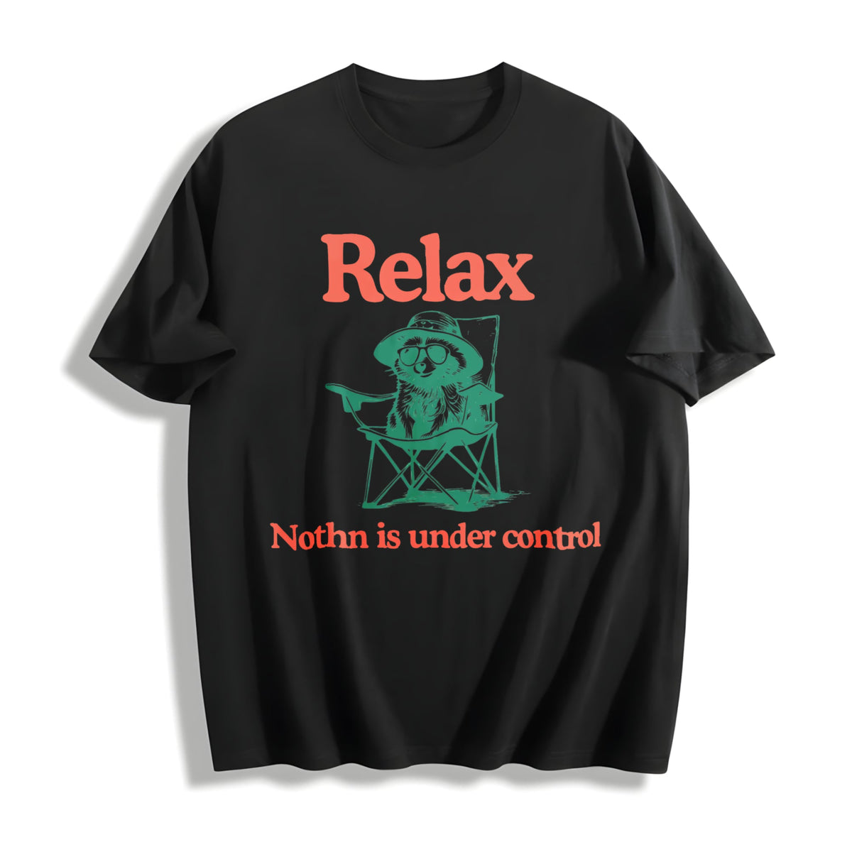 Chill Raccoon - Relax Nothing Is Under Control Trash Panda product image 1