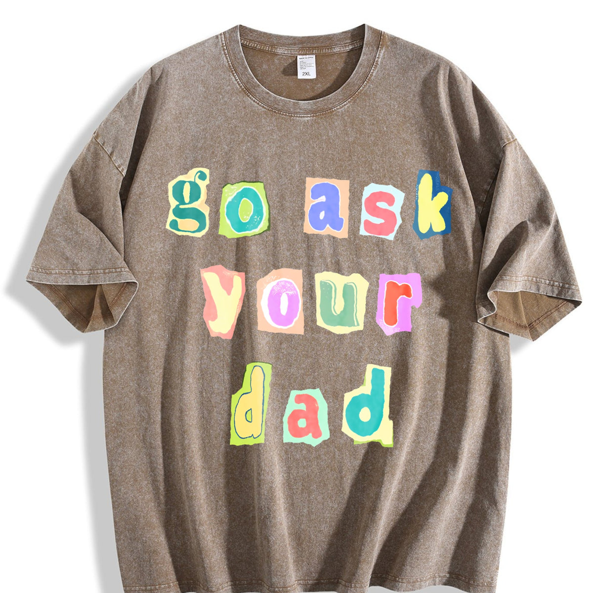 Go Ask Your Dad Vintage Washed T-Shirt product image 3