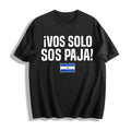 Vos Solo Sos Paja Salvadoran Slang El Salvador Flag Cotton product image 1