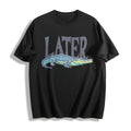 Later Gator 90s Cotton T-Shirt product image 1