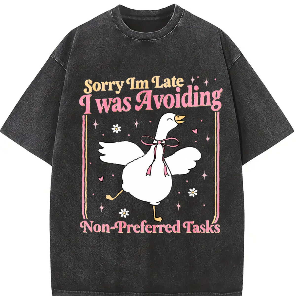 Sorry Im Late I Was Avoiding Non-preferred Tasks Vintage product image 2