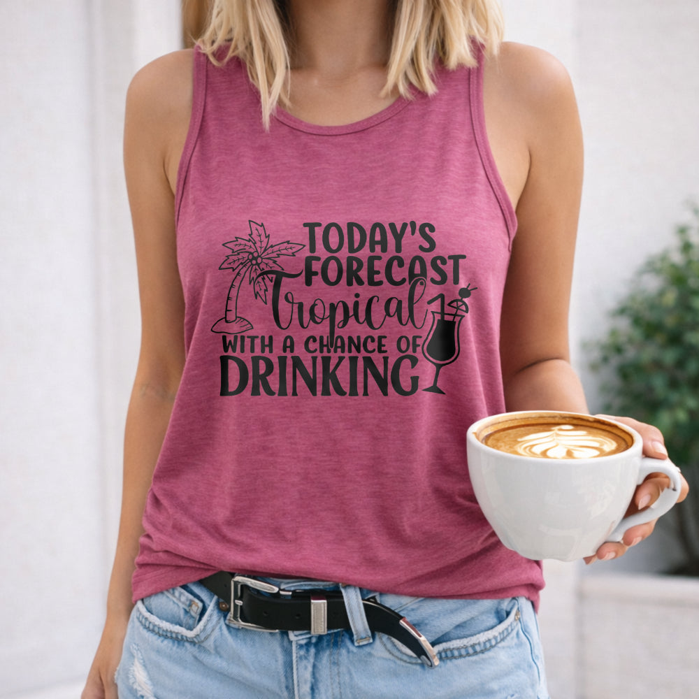 Today's Forecast Tropical with a Chance of Drinking Women's Tank Top