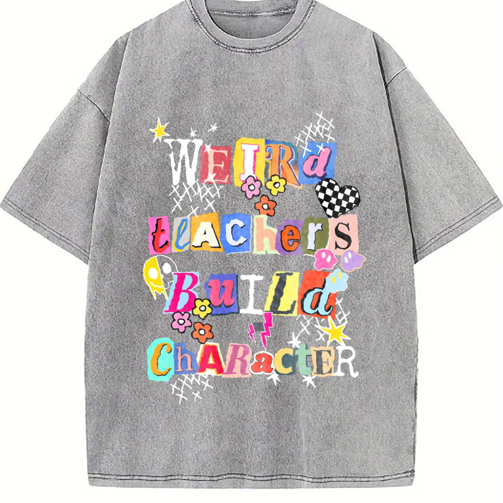 Weird Teachers Build Character Vintage Washed T-Shirt product image 4