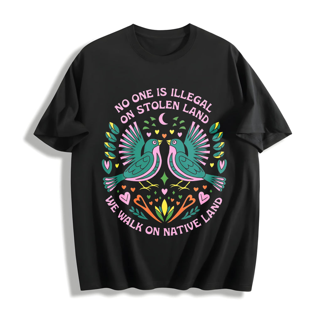 No One Is Illegal On Stolen Land Big Fan Of Human Rights product image 1