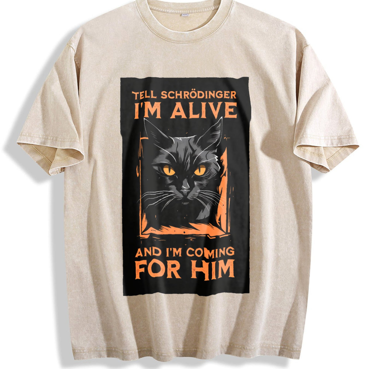 Tell Schrodinger I'm Alive Cat Vintage Washed T-Shirt product image 1