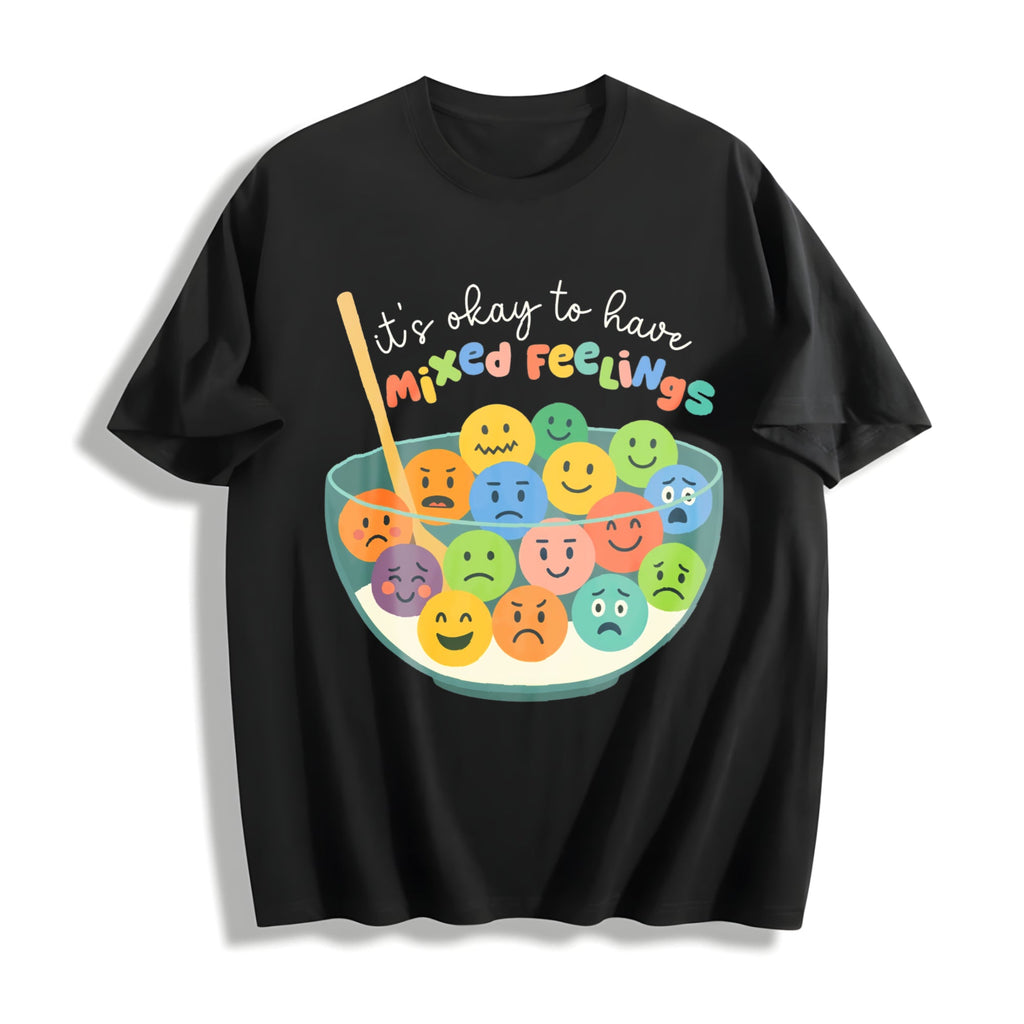 Its Okay To Have Mixed Feelings Cotton T-Shirt product image 1