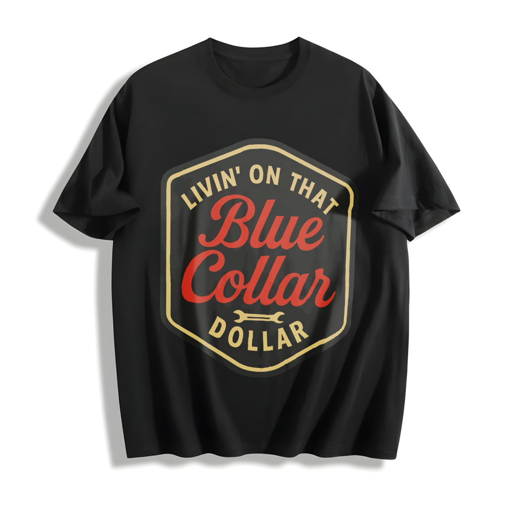 Living On That Blue Collar Dollar Western Cowboy Funny product image 1