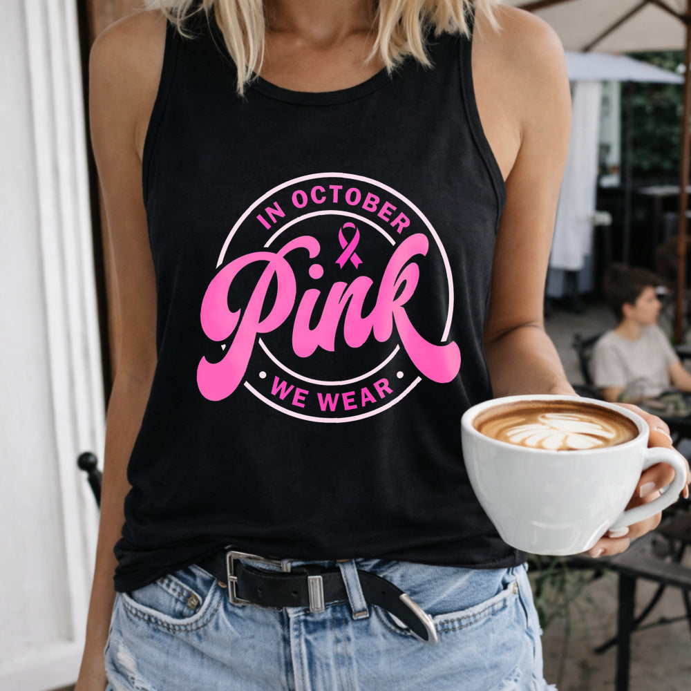 Breast Cancer Awareness - In October We Pink Women's Tank Top