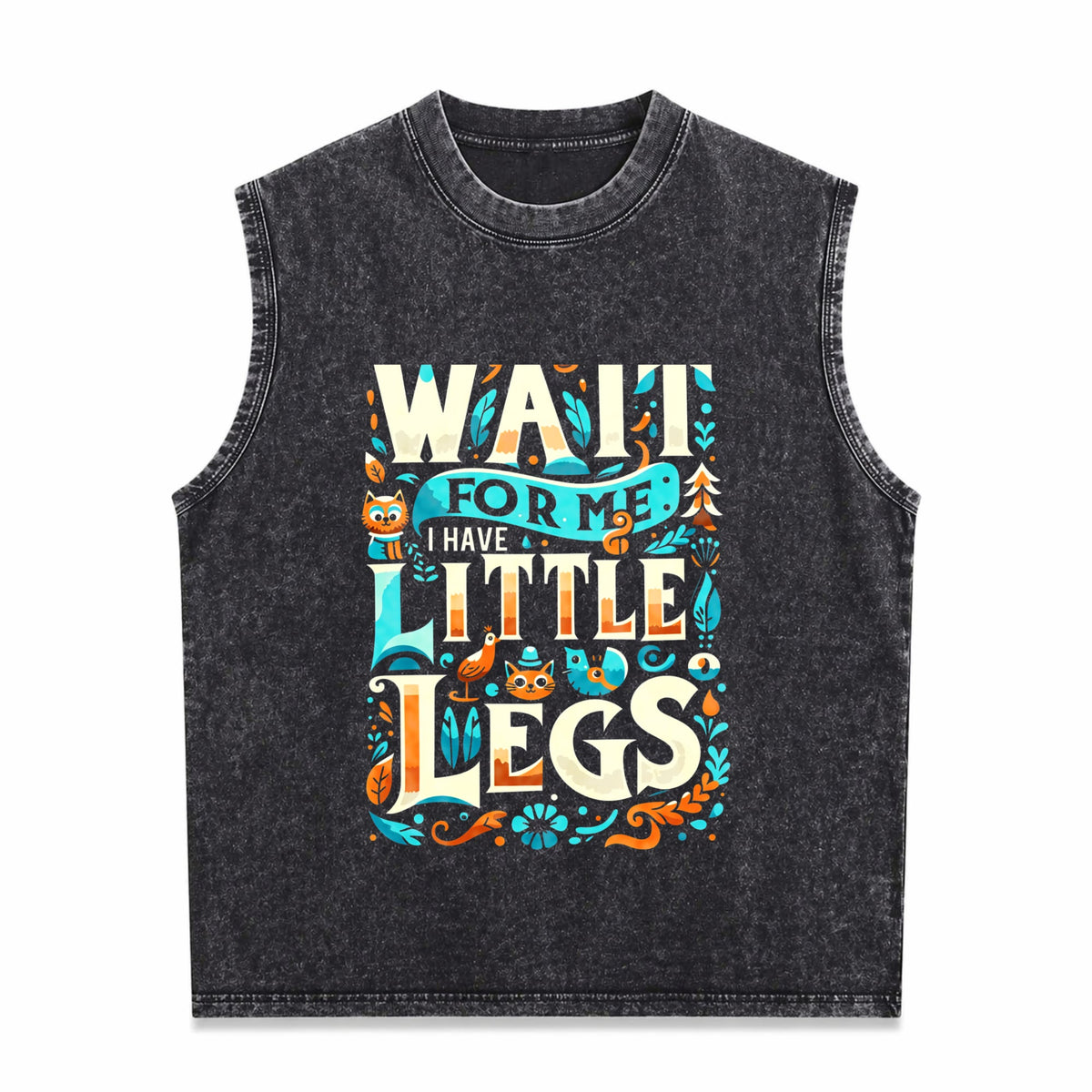 Cozy 'wait For Me I Have Little Legs' For Short Guys Men's Washed Tank Top