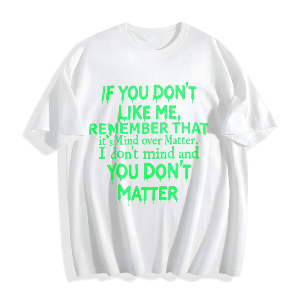 Mind Over Matter - Bold Statement With Text Cotton T-Shirt product image 2