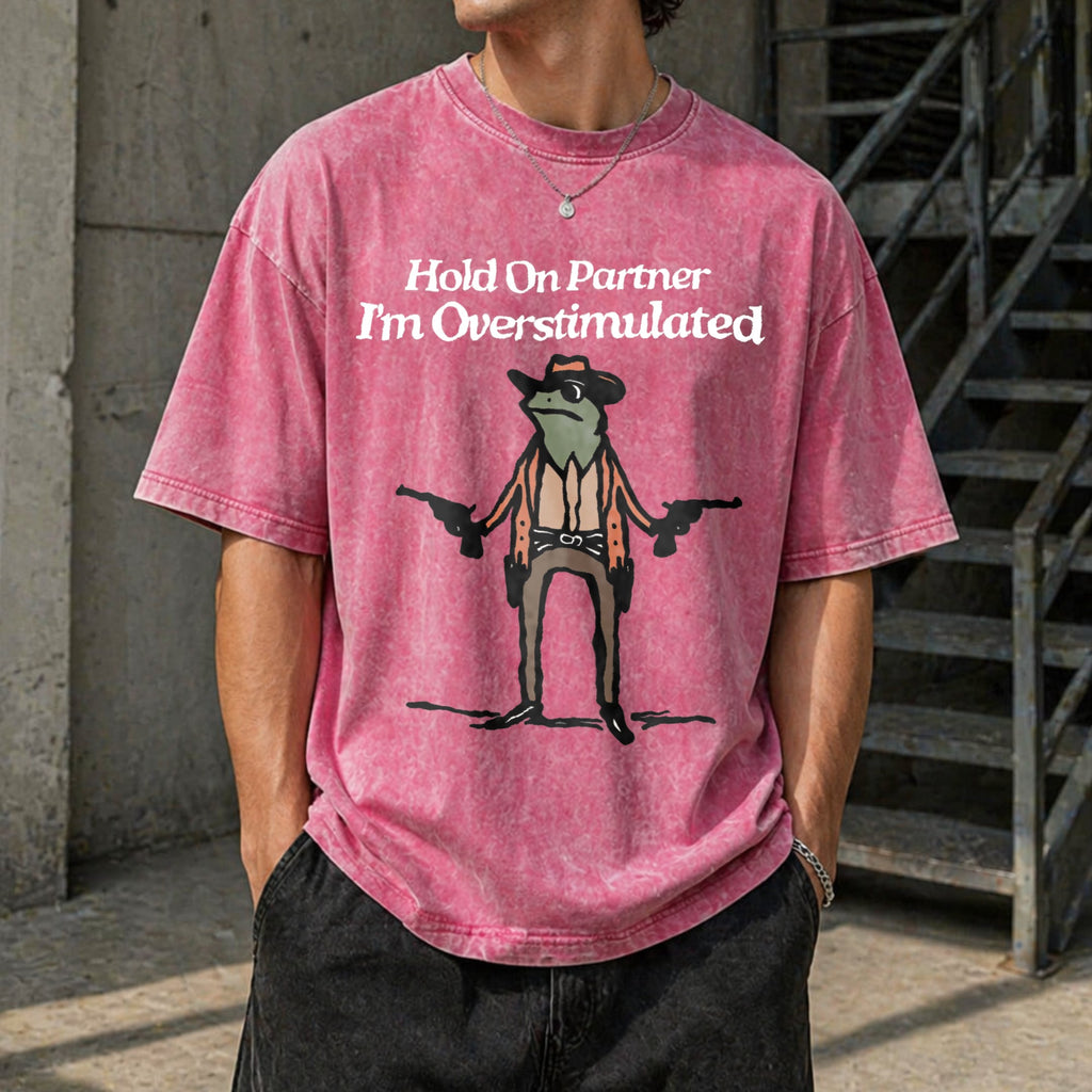 Hold On I'm Overstimulated Funny Vintage Washed T-Shirt product image 7