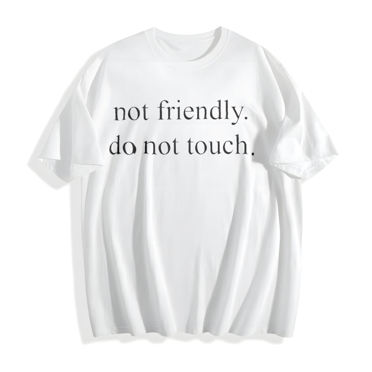 Not Friendly Do Touch Cotton T-Shirt product image 2