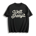 Well Sheeyit Cotton T-Shirt product image 1