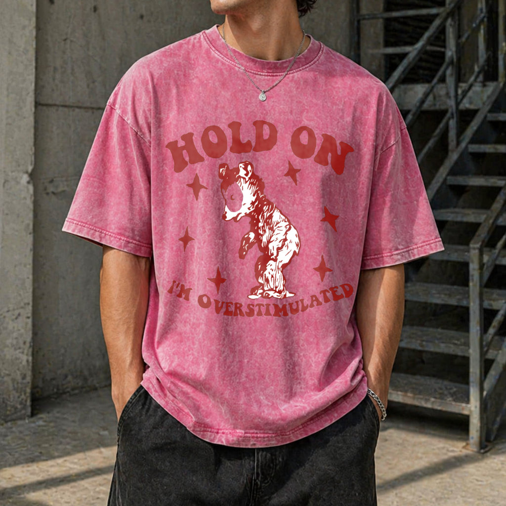 Hold On I'm Overstimulated Funny Vintage Washed T-Shirt product image 7
