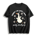 Sorry I'm Late I Was Dilly Dallying Goose Cotton T-Shirt product image 1
