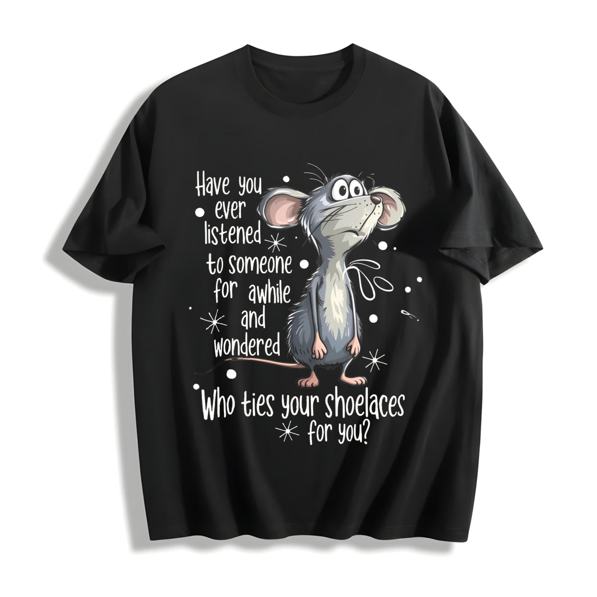 Funny Mouse Quote Cotton T-Shirt product image 1