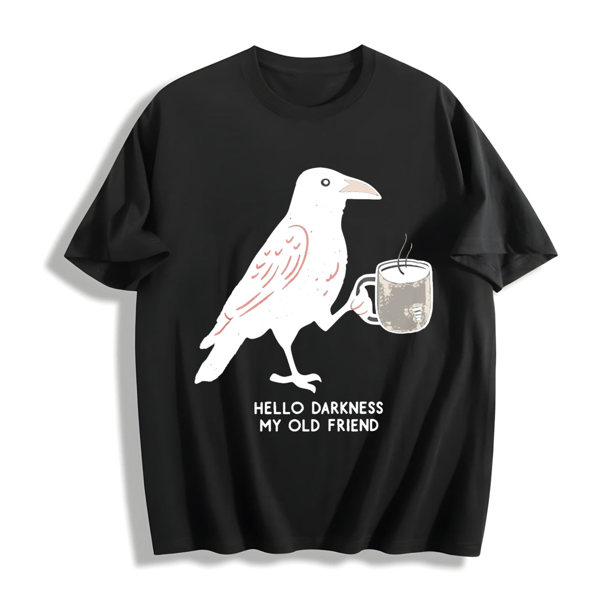 Hello Darkness My Old Friend Cotton T-Shirt product image 1