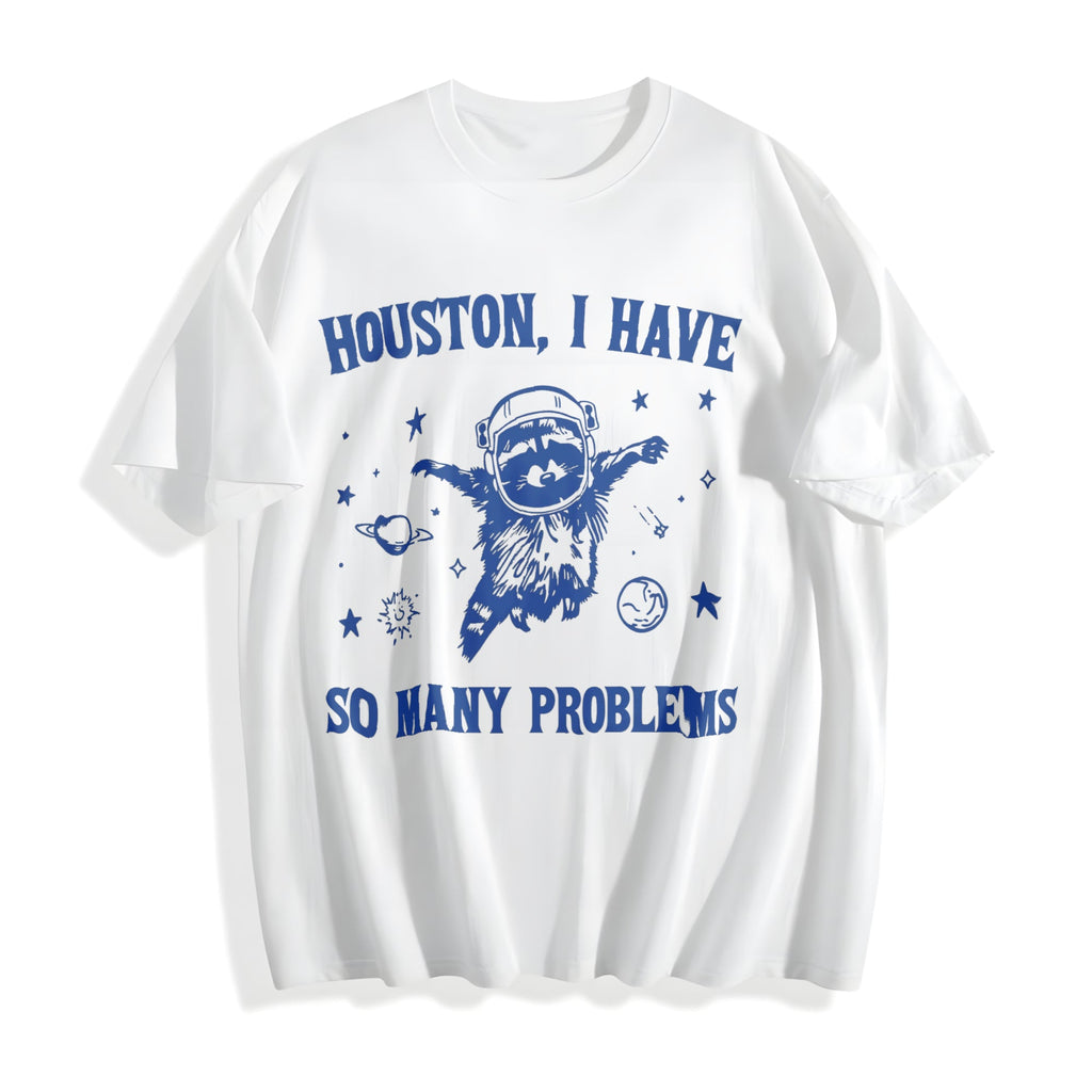 Houston I Have So Many Problems Cotton T-Shirt product image 2