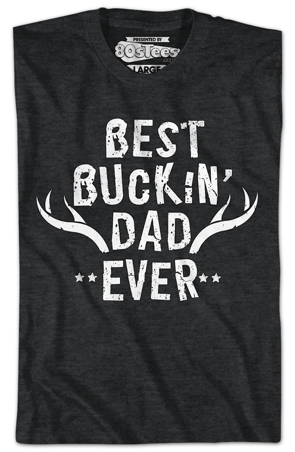 Best Buckin' Dad Ever T-Shirt product image 2