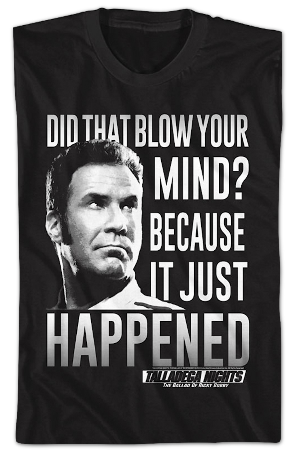Blow Your Mind Talladega Nights T-Shirt product image 2