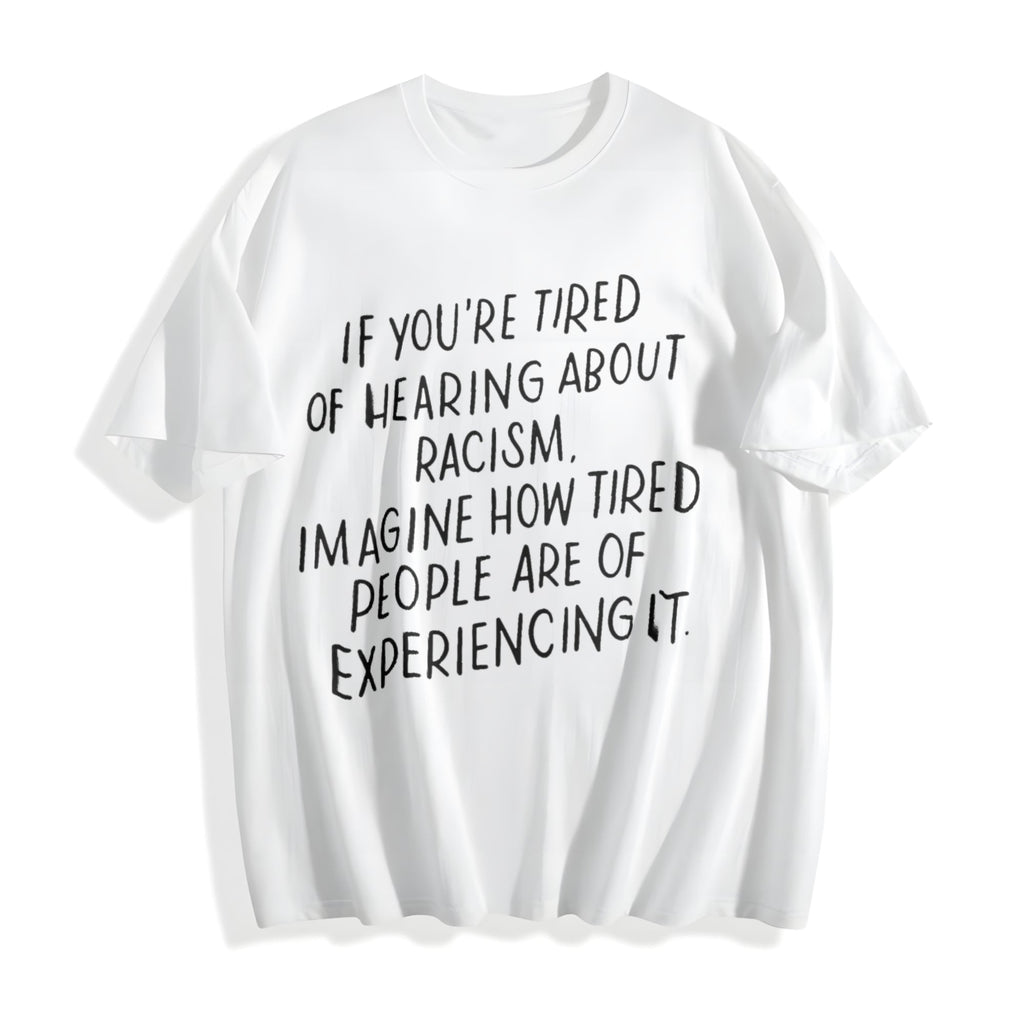 Anti-racism Statement - If You're Tired Of Hearing About product image 2