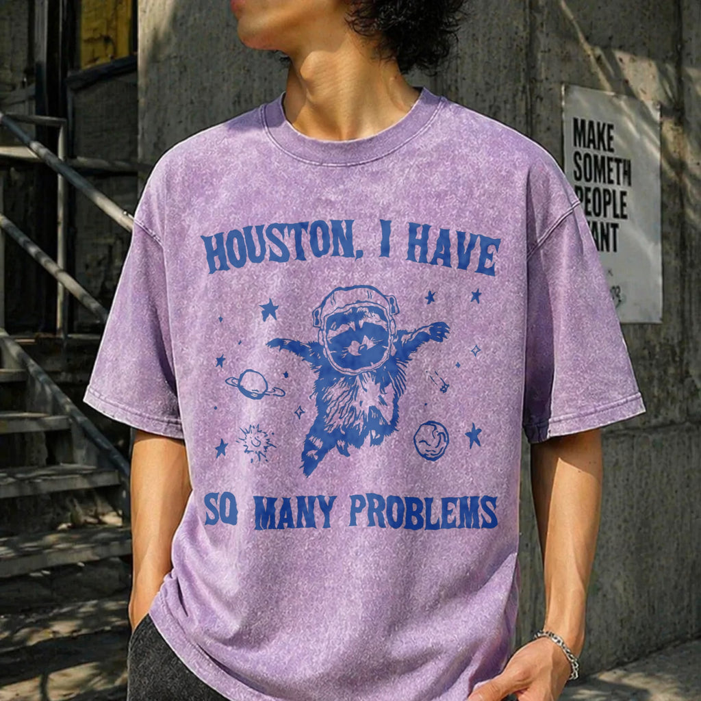 Houston I Have So Many Problems Vintage Washed T-Shirt product image 6