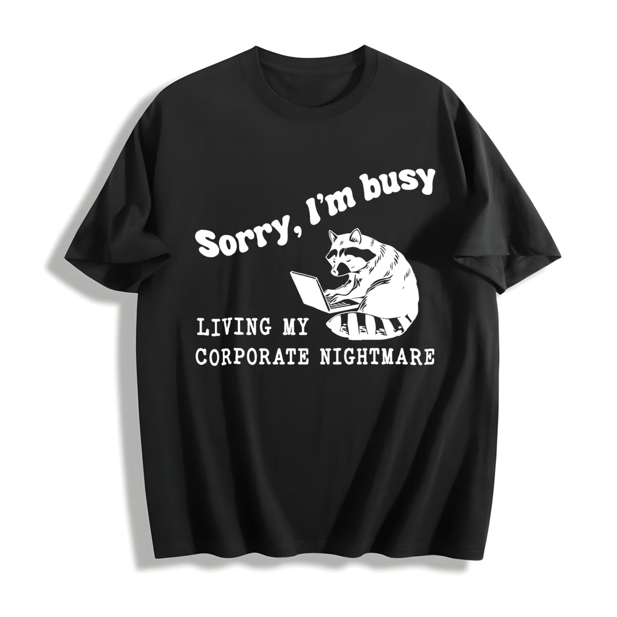 Corporate Nightmare Raccoon Funny Cotton T-Shirt product image 1