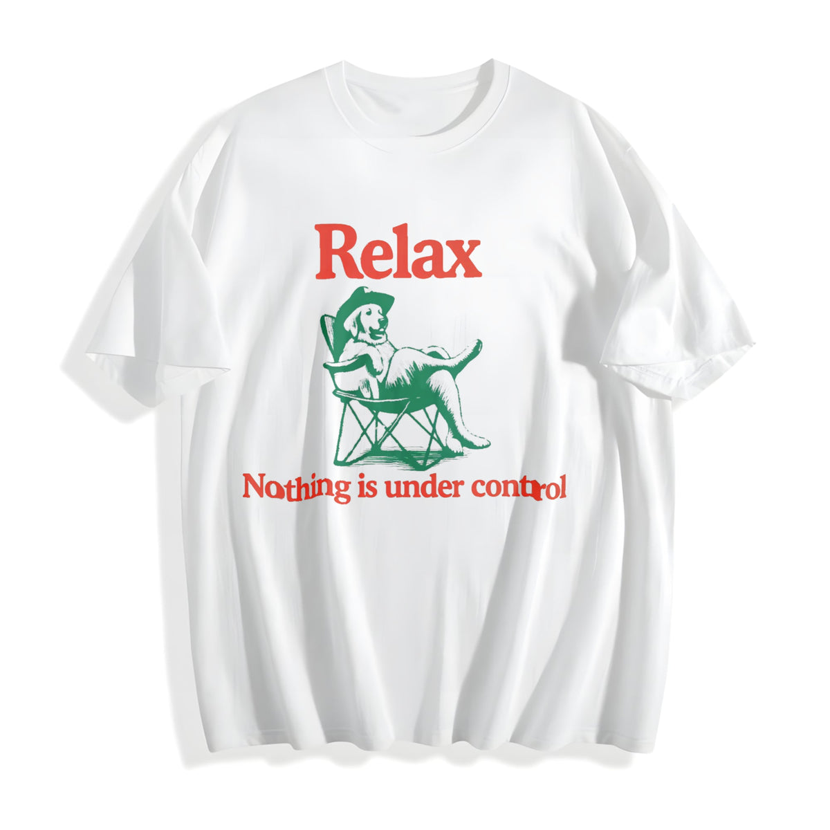 Chill Dog - Relax Nothing Is Under Control Cotton T-Shirt product image 2