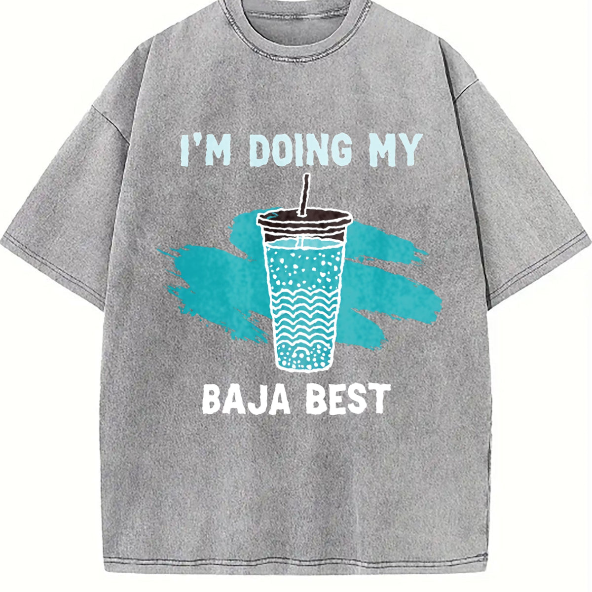 Baja Blast I'm Doing My Best Vintage Washed T-Shirt product image 5