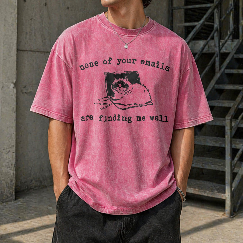 None Of Your Emails Funny Vintage Washed T-Shirt product image 7