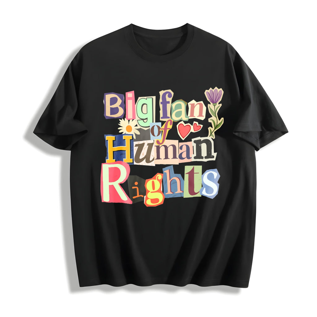 Big Fan Of Human Rights Cotton T-Shirt product image 1