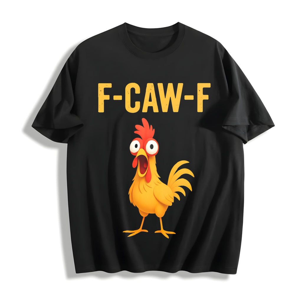 F-caw-f Chicken Funny Cotton T-Shirt product image 1