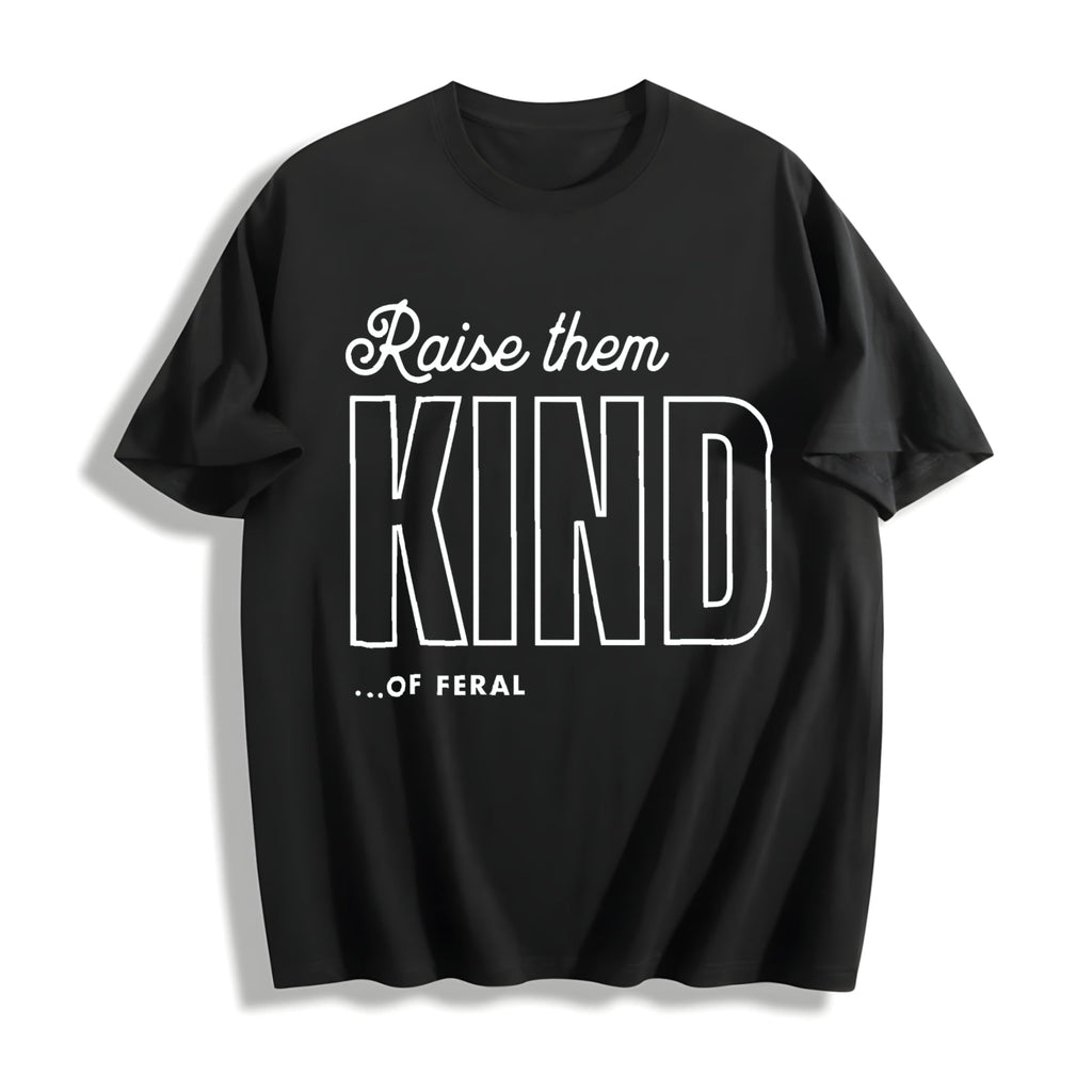 Raise Them Feral Kind Mom Funny Mothers Day Cotton T-Shirt product image 1