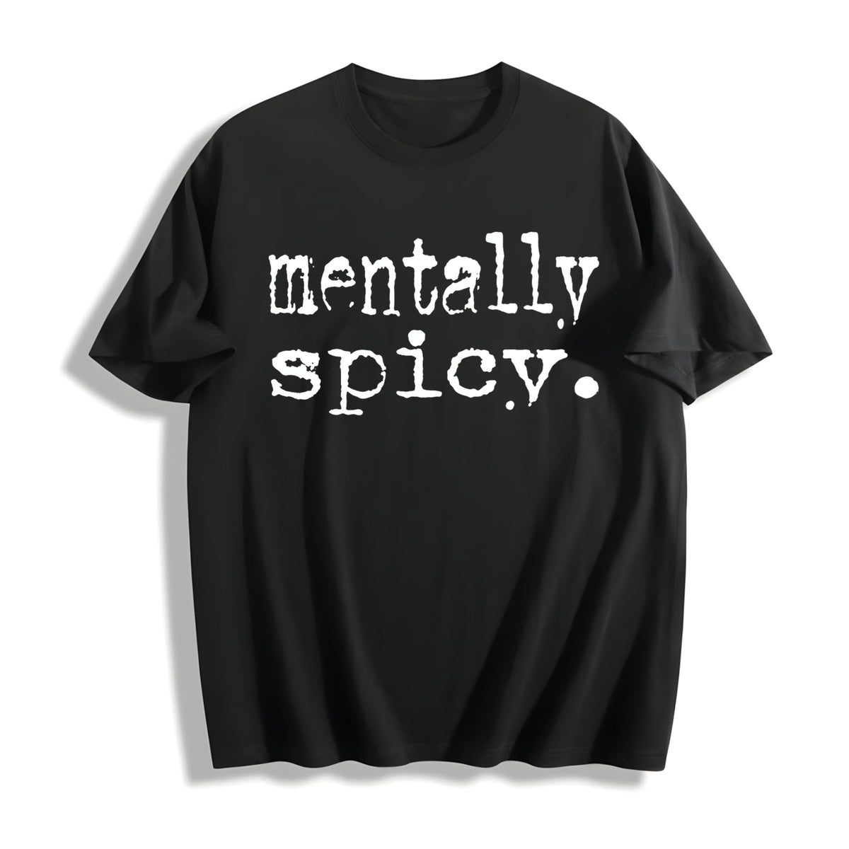 Mentally Spicy Summer Cotton T-Shirt product image 1