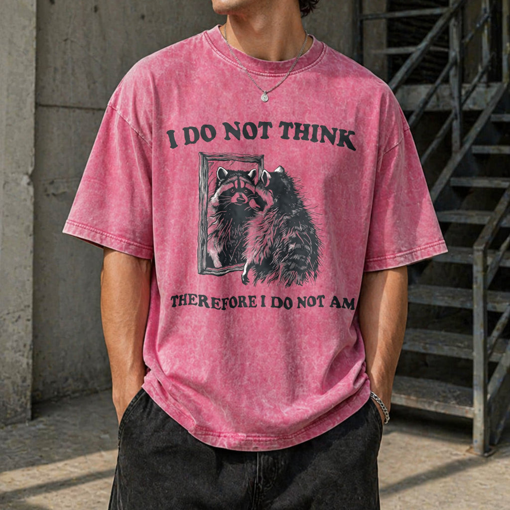 I Do Not Think Raccoon Funny Vintage Washed T-Shirt product image 7