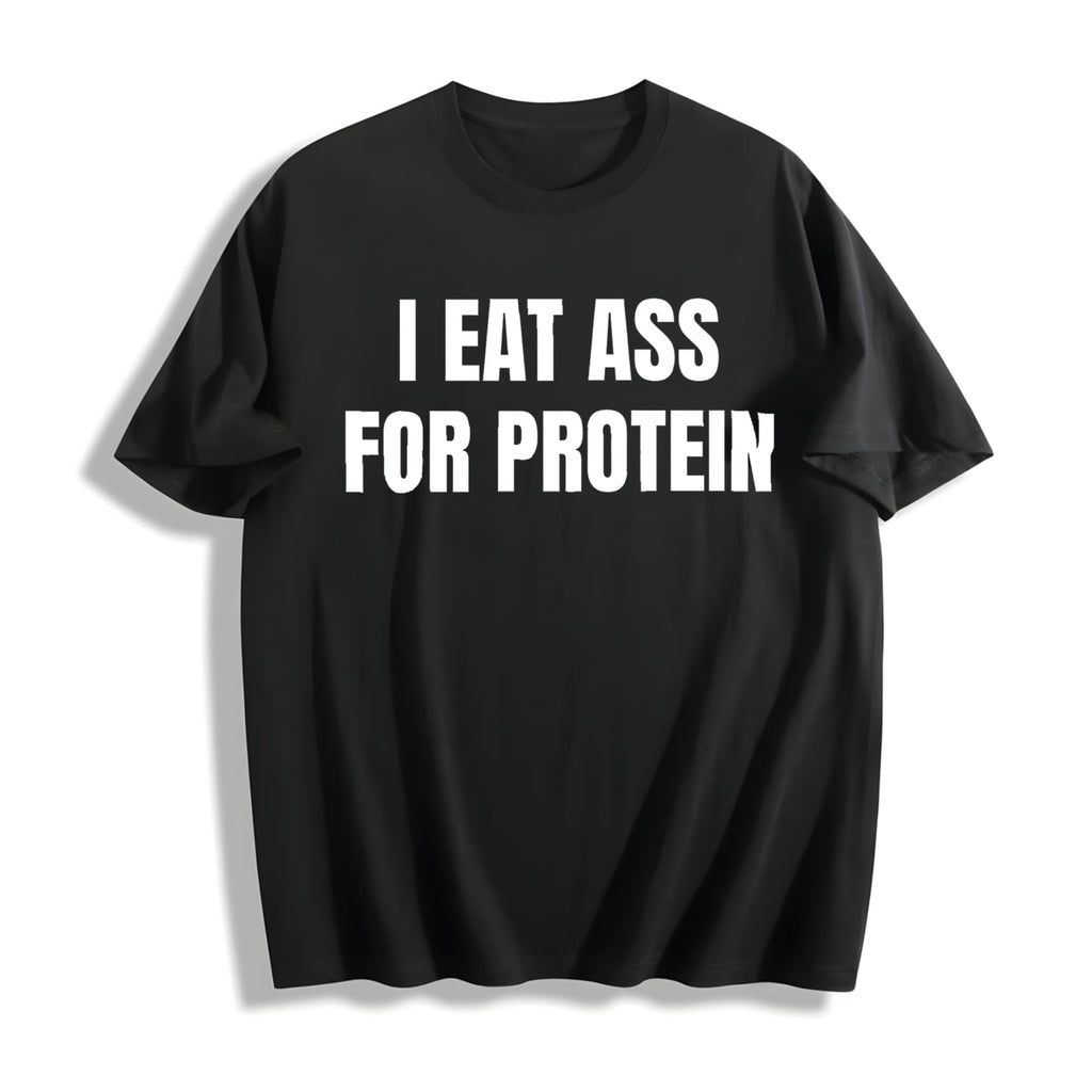 I Eat A S For Protein - Funny Workout Lifters Cotton T-Shirt product image 1