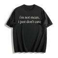 I'm Not Mean Cotton T-Shirt product image 1