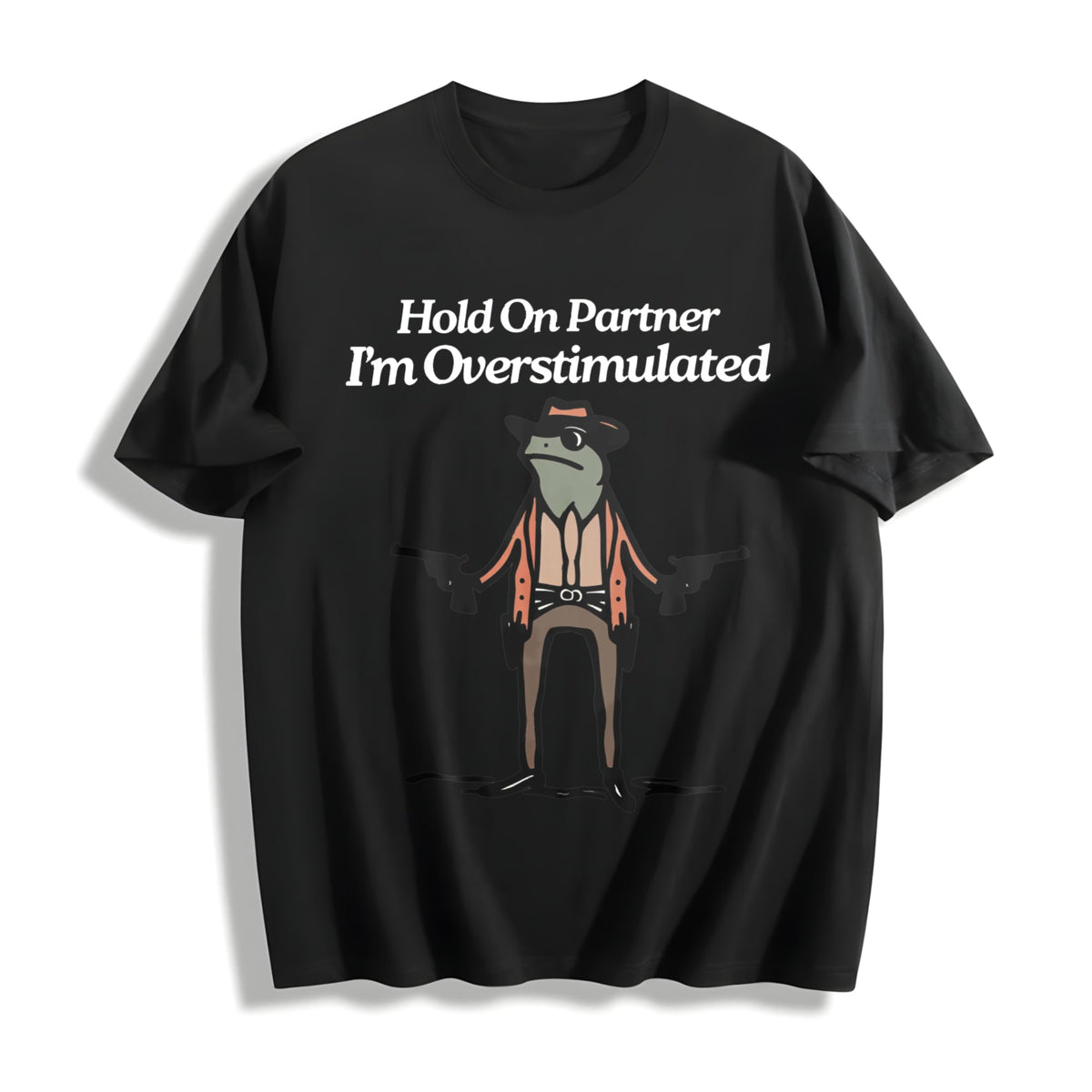 Hold On I'm Overstimulated Funny Cotton T-Shirt product image 1