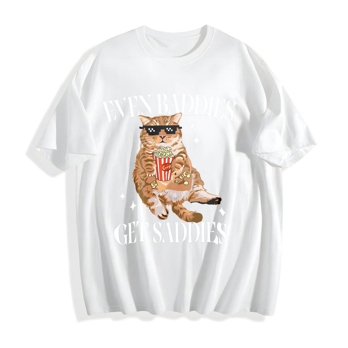Even Baddies Get Saddies Funny Cat Cotton T-Shirt product image 2