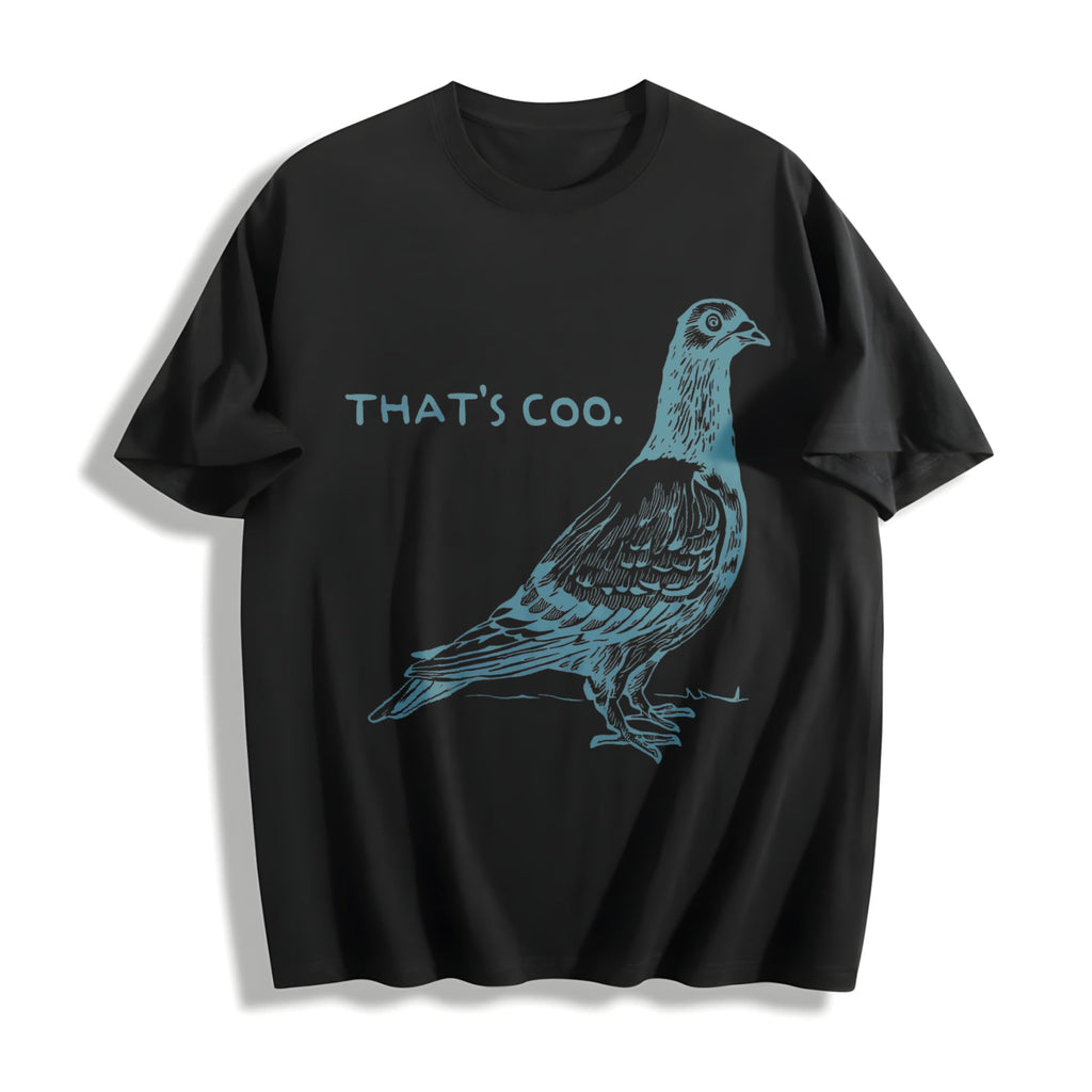 That's Coo Pigeon - Lover Animal Meme Cotton T-Shirt product image 1