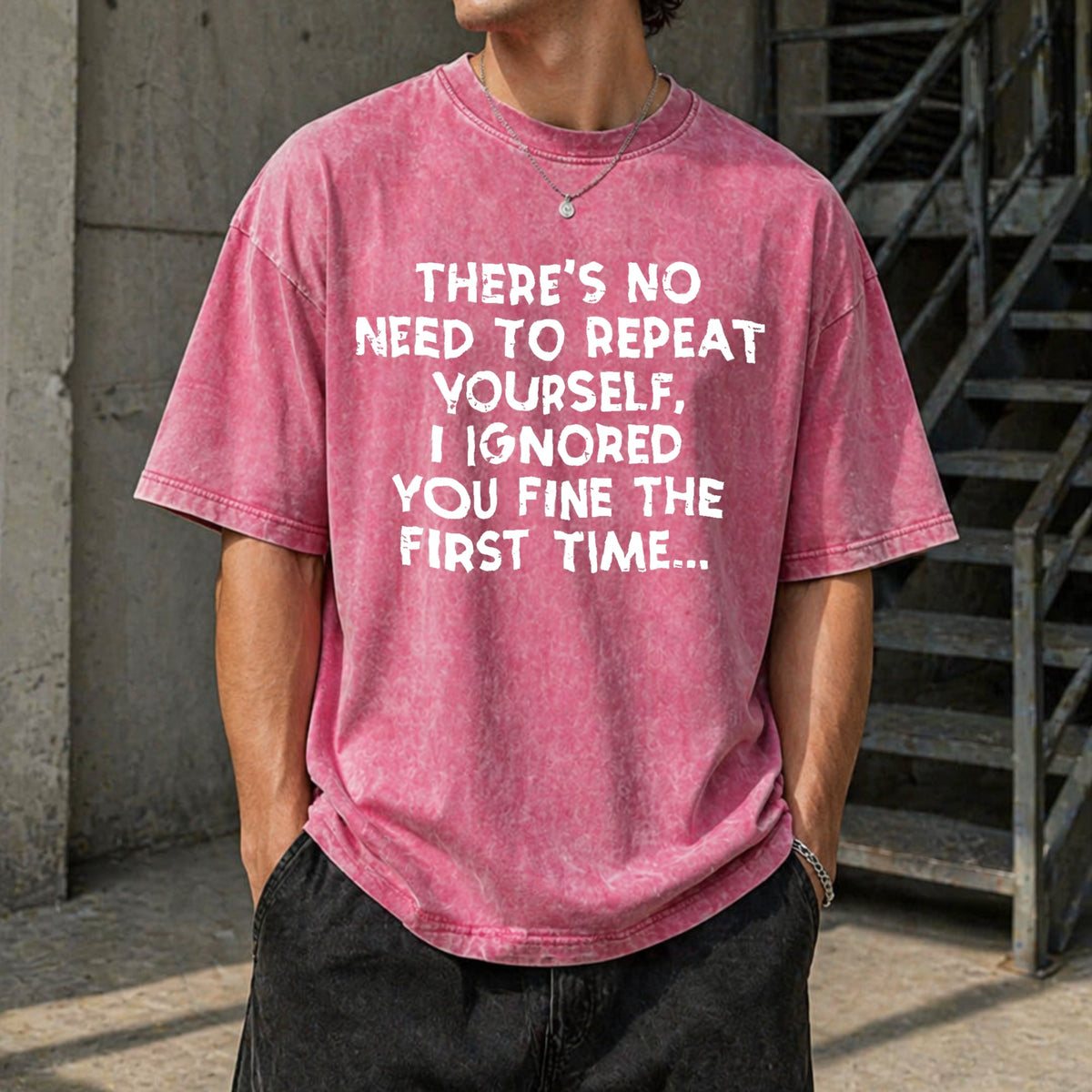 No Need Repeat Yourself I Ignored You Funny Saying Vintage product image 7