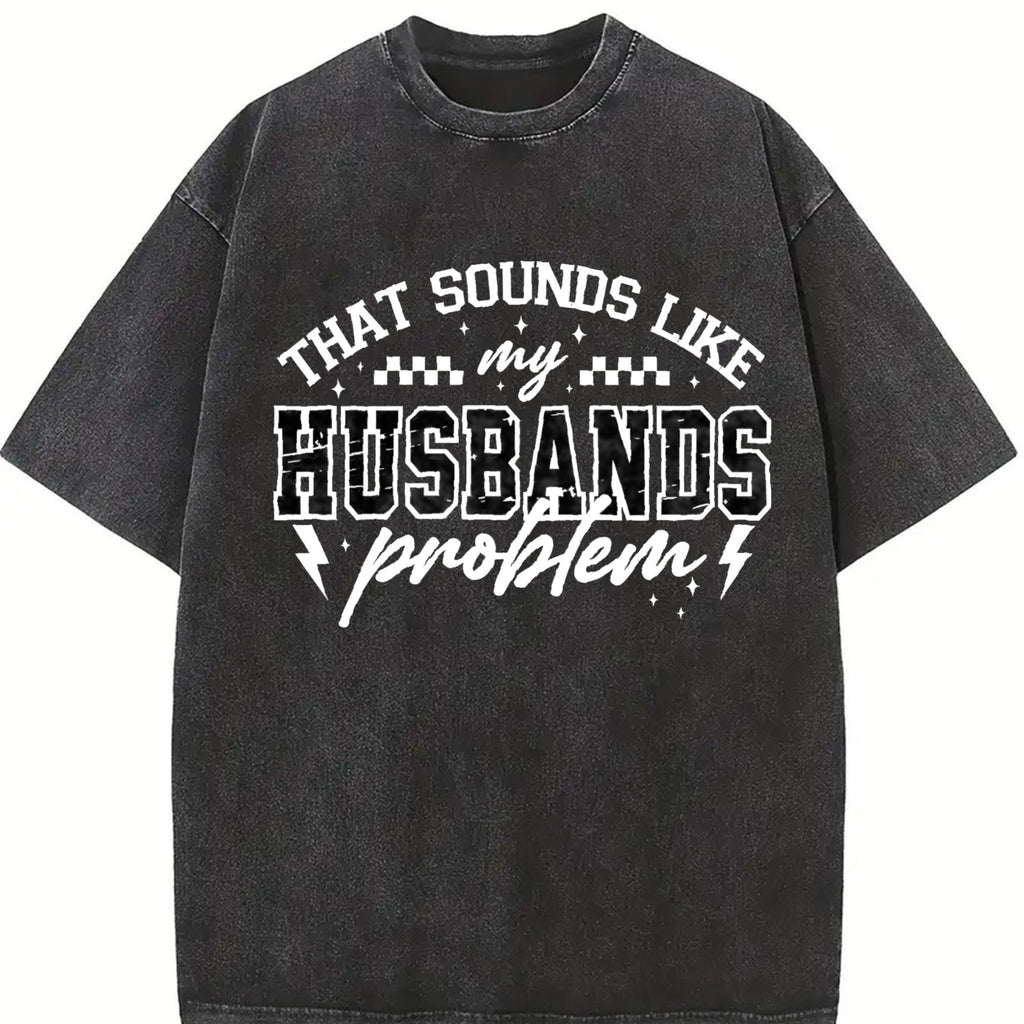 My Husbands Problem Snarky Humor Sarcastic Wife Vintage product image 2