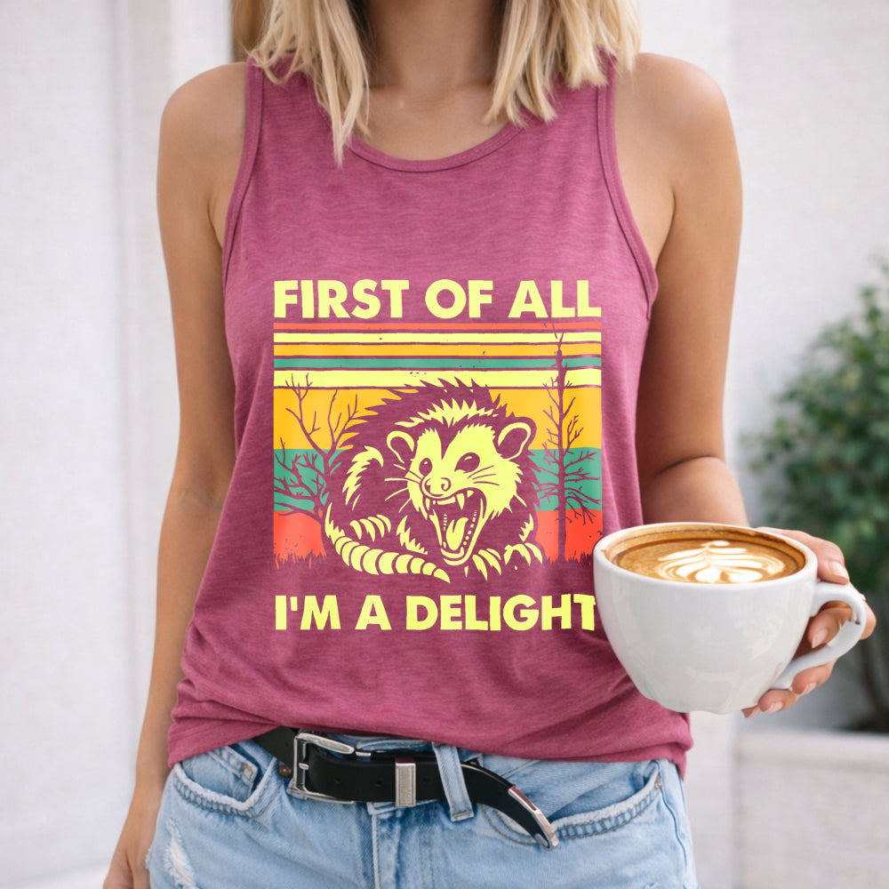 First Of All I'm A Delight Cartoon Opossum Women's Tank Top
