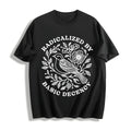 Radicalized By Basic Decency Cotton T-Shirt product image 1