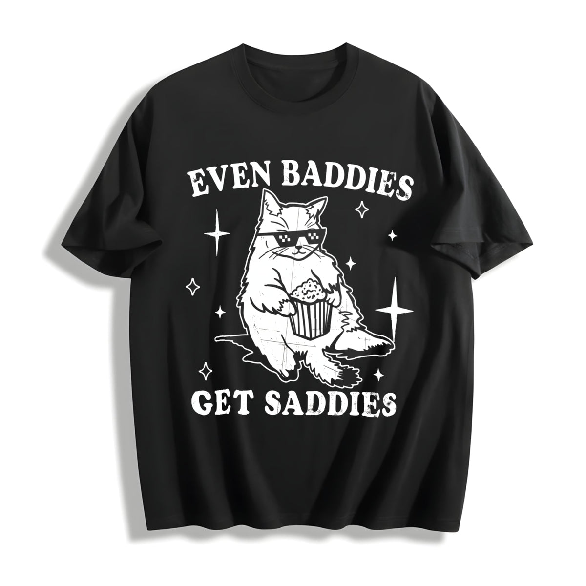 Even Baddies Get Saddies Cotton T-Shirt product image 1