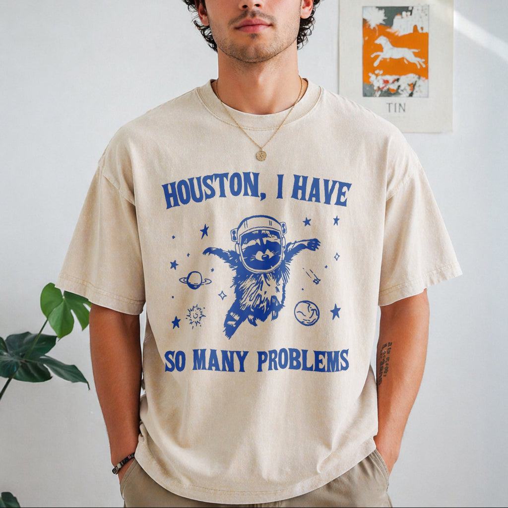 Houston I Have So Many Problems Vintage Washed T-Shirt product image 1