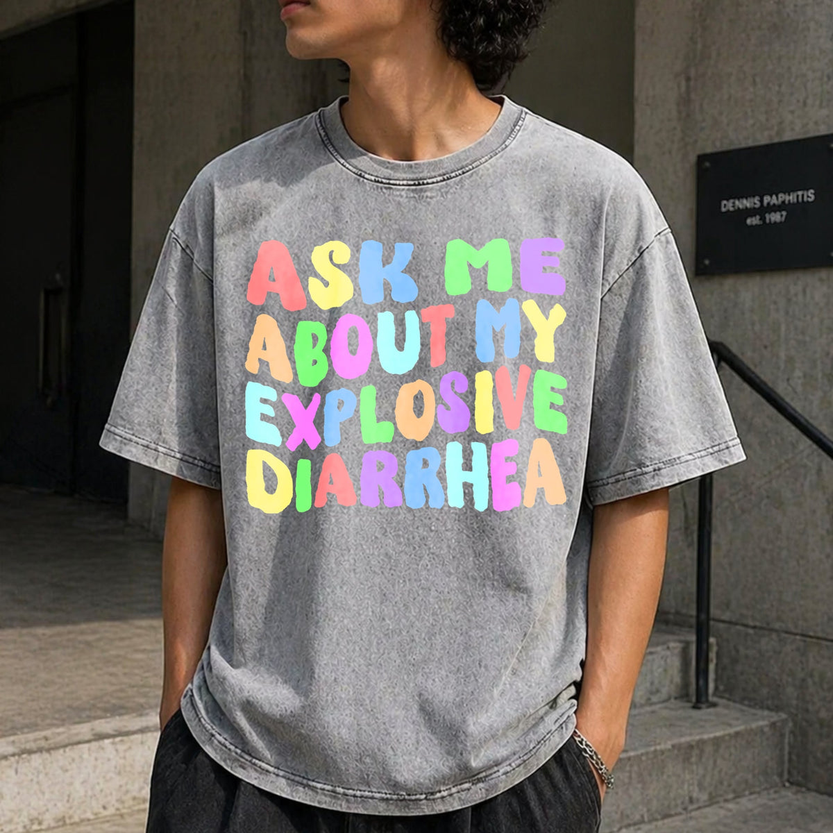 Ask Me About My Explosive Diarrhea Vintage Washed T-Shirt product image 5