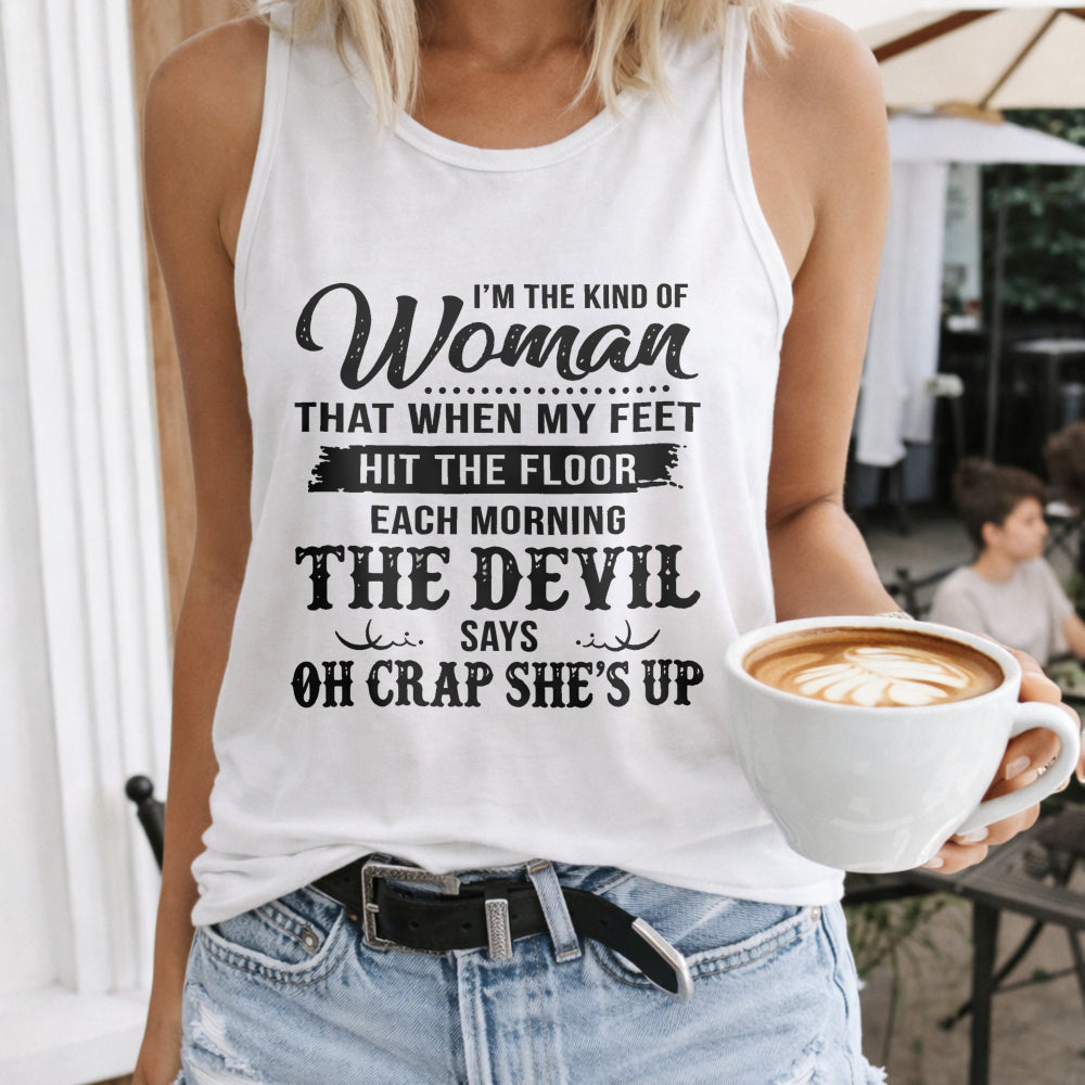 I M The Kind Of Woman Letters Women's Tank Top