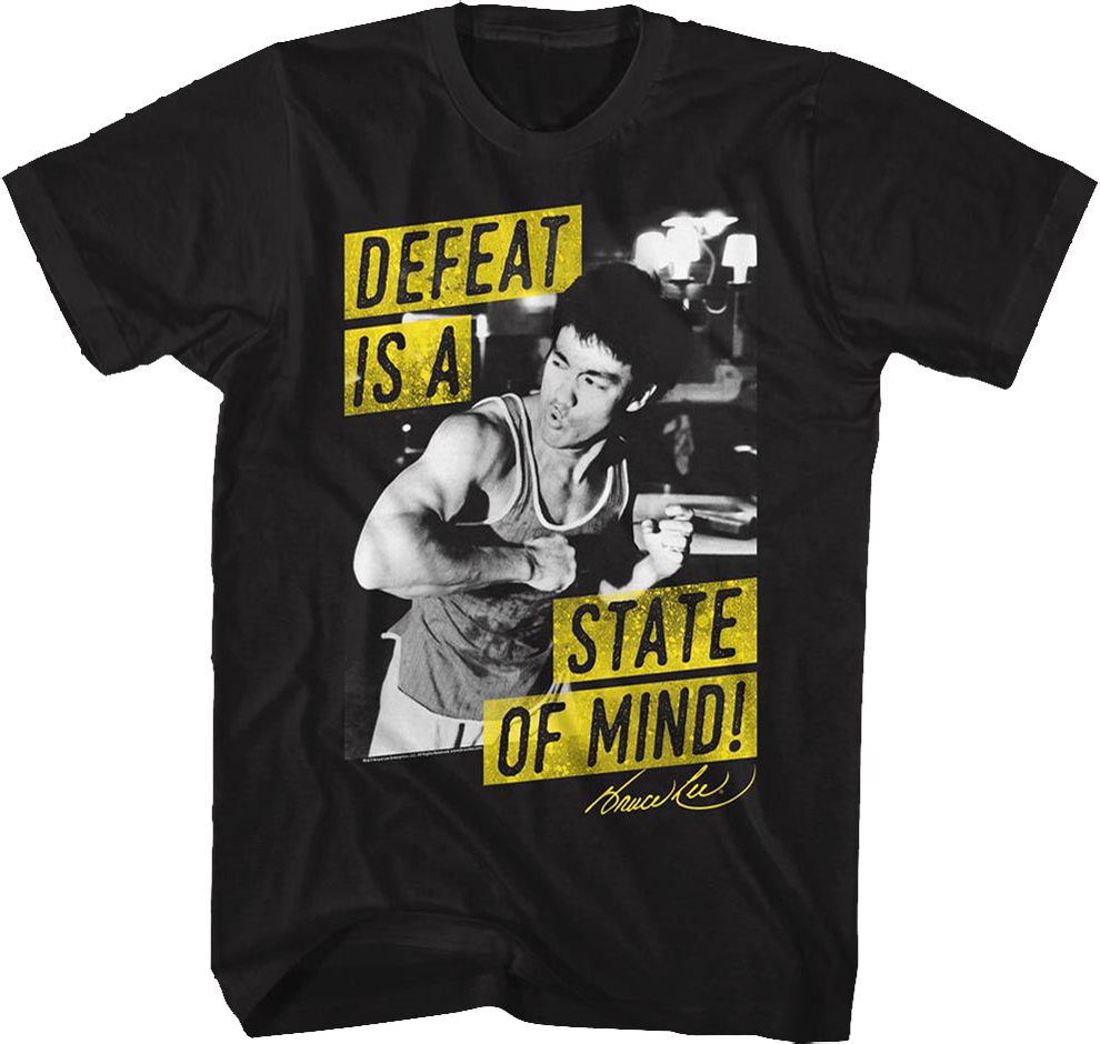 Defeat Is A State Of Mind Bruce Lee T-Shirt product image 1